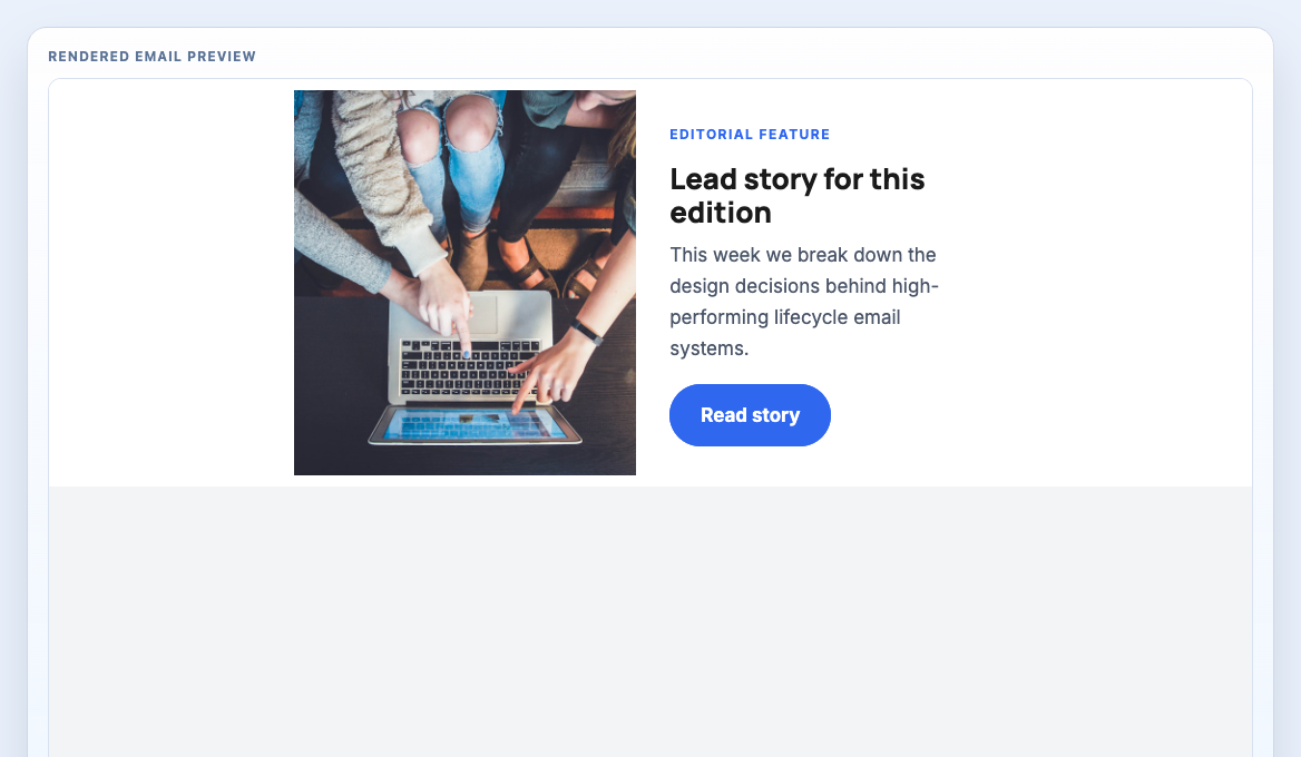 Editorial Newsletter Feature rendered email block preview